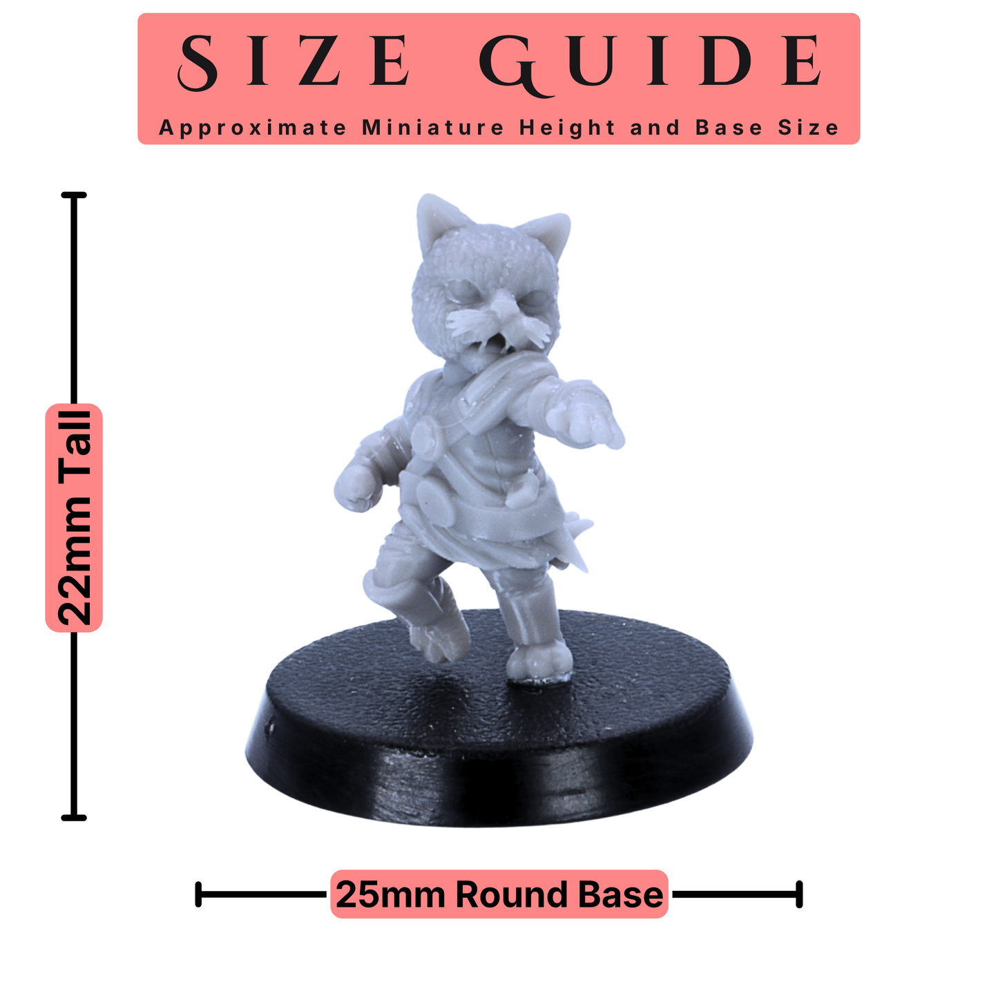 Cat Folk miniature size guide showing approximately 22mm tall character on 25mm round base