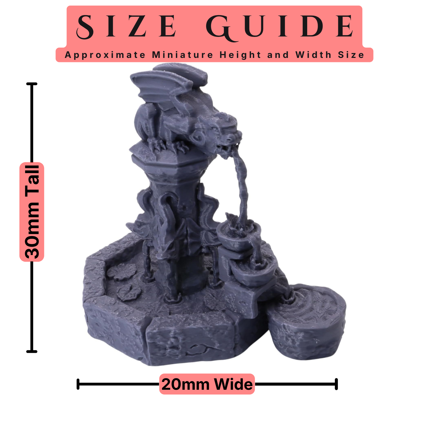Dragon Fountain shown at approximately 30mm tall and 20mm wide for 28mm scale tabletop gaming.