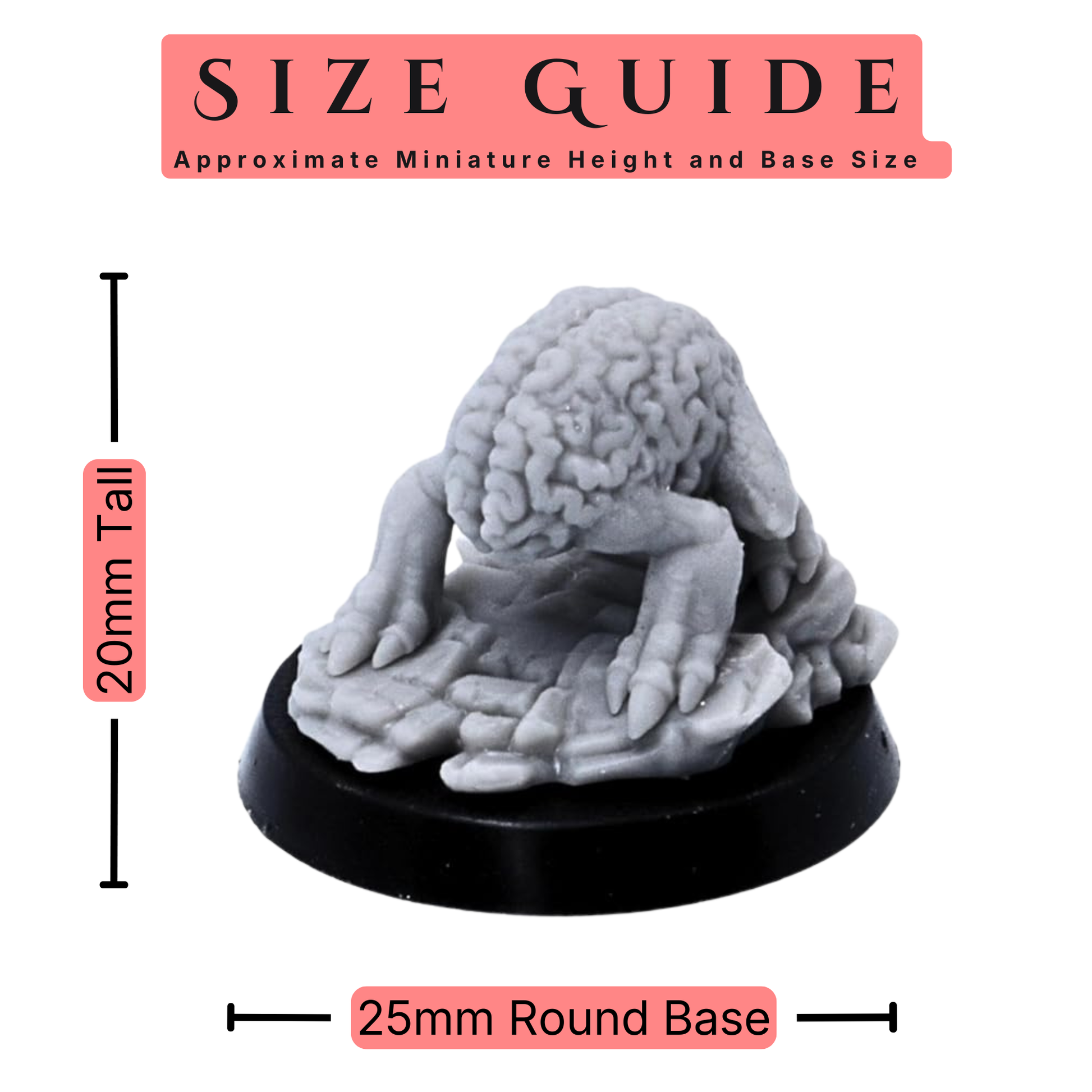 Size guide for Intellect Crawlers miniature showing 20mm approximate height and 25mm round base size.