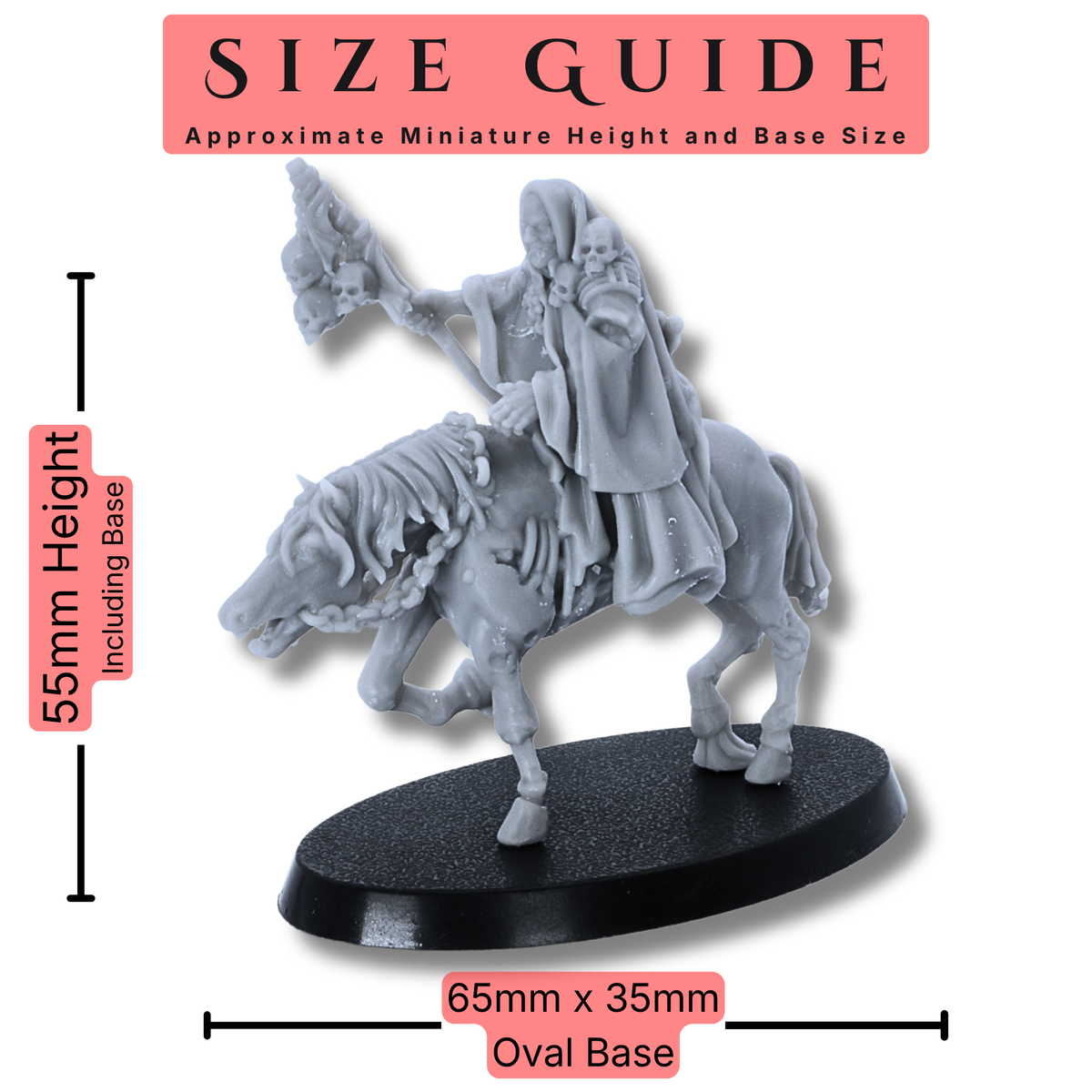 Necromancer on Horseback 32mm scale miniature size guide showing an approximate 55mm height including base and 65 x 35mm oval base size.