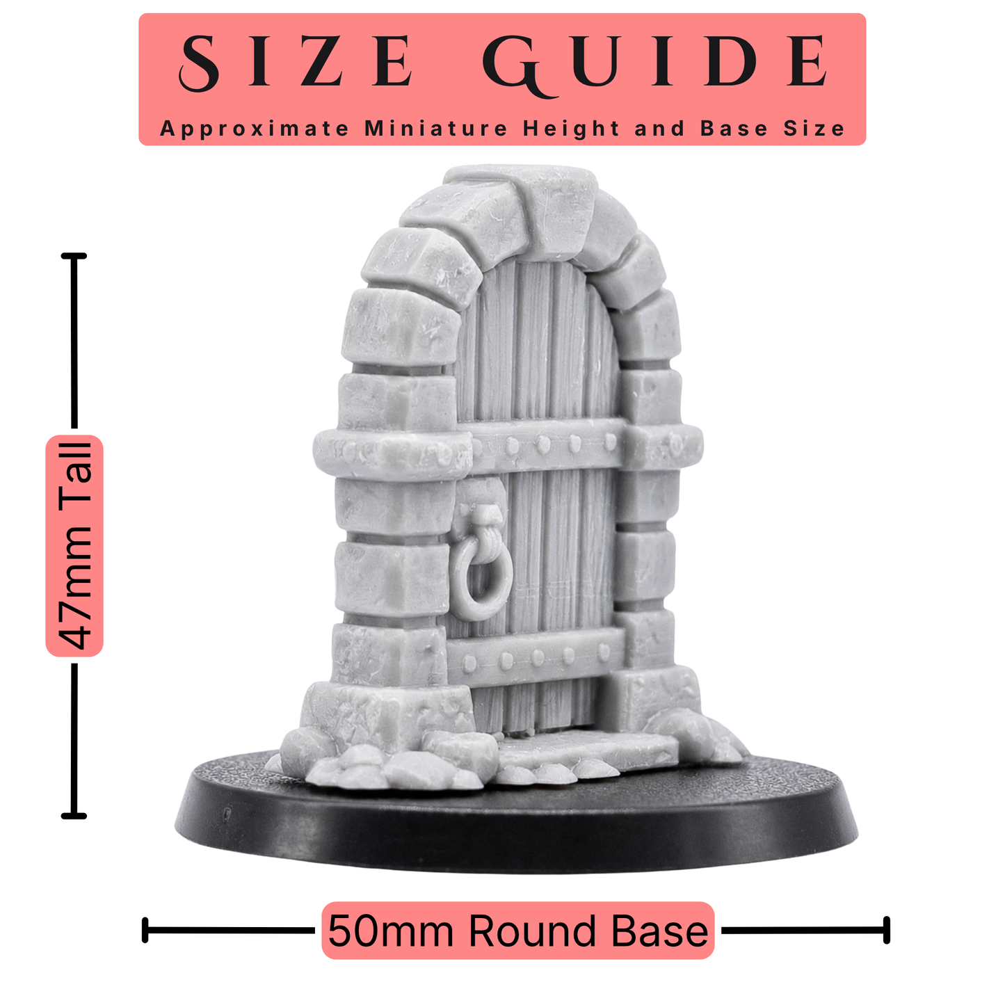 Size guide showing the 32mm scale stone doorway miniature measuring approximately 47mm tall on a 50mm round base.